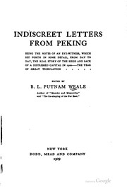 Cover of: Indiscreet letters from Peking by Bertram Lenox Simpson, Bertram Lenox Simpson