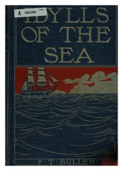 Cover of: Idylls of the Sea: And Other Marine Sketches by Frank Thomas Bullen