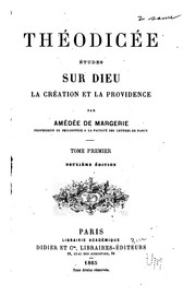 Cover of: Théodicée; études sur Dieu, la création et la providence.