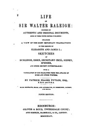 Cover of: Life of Sir Walter Raleigh: Founded on Authentic and Original Documents, Some of Them Never ...