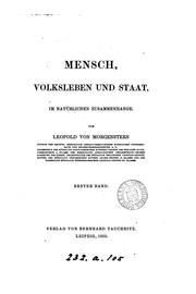 Cover of: Mensch, Volksleben und Staat, im natürlichen Zusammenhange