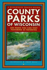 Cover of: County parks of Wisconsin by Jeannette Bell