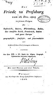 Der friede zu Pressburg vom 26.Dec. 1805 in seinen folgen für Oestreich, Baiern, Würtemberg, Baden