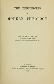 Cover of: The tendencies of modern theology