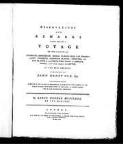 Cover of: Observations and remarks made during a voyage to islands of Teneriffe, Amsterdam, Maria's Islands near Van Diemen's land; Otaheite, Sandwich Islands; Owhyhee, the Fox Islands on the North West Coast of America, Tinian, and from thence to Canton, in the brig Mercury commanded by John Henry Cox, Esq