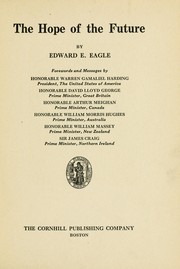 Cover of: The hope of the future by Edward E. Eagle