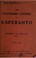 Cover of: The Standard Course of Esperanto: Being the "Popular Educator" Lessons ...