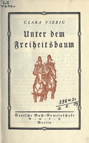 Cover of: Unter dem Freiheitsbaum by Clara Viebig