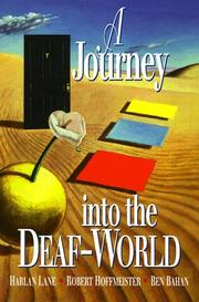 A journey into the deaf-world by Harlan L. Lane