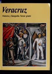 Cover of: Veracruz: historia y geografía, tercer grado