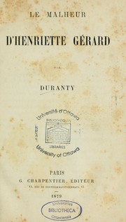 Cover of: Le malheur d'Henriette Gérard