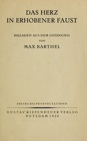 Cover of: Das Herz in erhobener Faust: Balladen aus dem Gefängnis