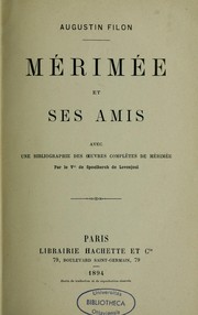 Cover of: Mérimée et ses amis: avec une bibliographie des oeuvres complètes de Mérimée
