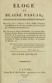 Cover of: Eloge de Blaise Pascal: accompagné de notes historiques et critiques