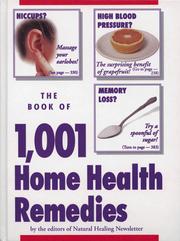 Cover of: The Book of 1,001 Home Health Remedies by Natural Healing Newsletter