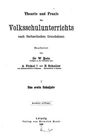 Cover of: Theorie und Praxis des Volksschulunterrichts nach herbartischen Grundsätzen