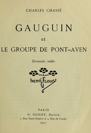 Cover of: Gauguin et le groupe de Pont-Aven by Chassé, Charles