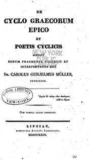 Cover of: De cyclo Graecorum epico et poetis cyclicis scripsit, eorum fragmenta