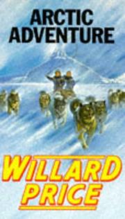 Cover of: Arctic Adventure by Willard Price