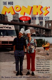 Cover of: The mad monks guide to New York City