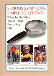 Cover of: Serious Symptoms, Simple Solutions  by Frank W. Cawood and Associates