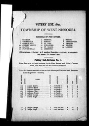 Cover of: List of voters for the township of West Nissouri, county of Middlesex for the year 1897: list of persons entitled to vote at municipal elections and elections to the Legislative Assembly