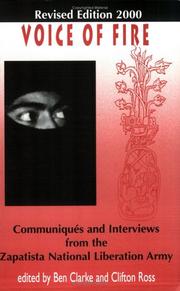 Cover of: Voice Of Fire: Communiques And Interviews From The Zapatista National Liberation Army