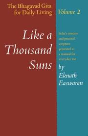 Cover of: Like a Thousand Suns: The Bhagavad Gita for Daily Living, Volume II (The Bhagavad Gita for Daily Living, Vol. 2)