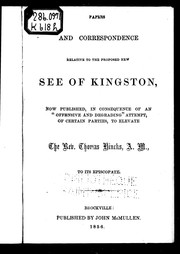 Papers and correspondence relative to the proposed new See of Kingston
