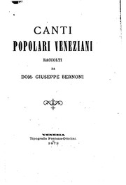Cover of: Canti popolari veneziani by Bernoni, Domenico Giuseppe
