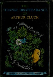 Cover of: The strange disappearance of Arthur Cluck. by Nathaniel Benchley