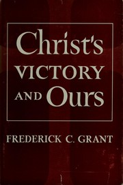 Cover of: Christ's victory and ours: a book for Good Friday & Easter.