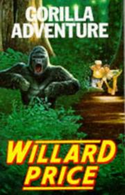 Gorilla Adventure by Willard Price