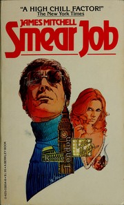 Cover of: Smear job by Mitchell, James