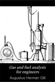Cover of: Gas and fuel analysis for engineers. by Augustus H. Gill