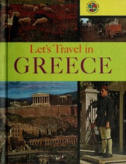 Cover of: Let's travel in Greece. by Darlene Geis