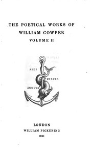 Cover of: The Poetical Works of William Cowper by William Cowper, Nicholas Harris Nicolas