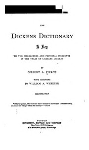 Cover of: The Dickens dictionary by Gilbert A. Pierce
