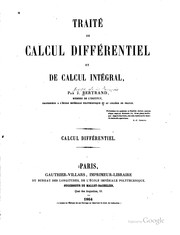 Cover of: Traité de calcul différentiel et de calcul intégral by Joseph Bertrand, Joseph Bertrand