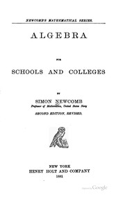 Cover of: Algebra for schools and colleges by Simon Newcomb