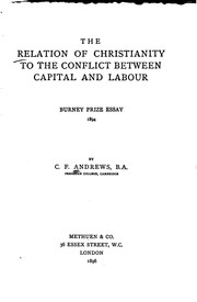 Cover of: The Relation of Christianity to the Conflict Between Capital and Labour by Charles Freer Andrews