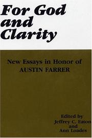 Cover of: For God and clarity by edited by Jeffrey C. Eaton and Ann Loades.