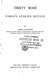 Cover of: Thirty more famous stories retold by James Baldwin