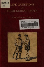 Cover of: Life questions of high school boys by Jenks, Jeremiah Whipple