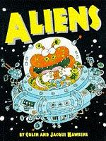 Cover of: Aliens by Hawkins, Colin., Jacqui Hawkins