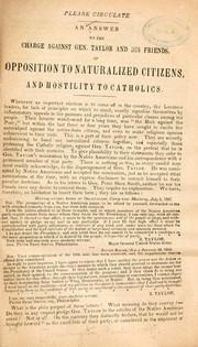 Cover of: An answer to the charge against Gen. Taylor and his friends, of opposition to naturalized citizens, and hospitility to Catholics. by 