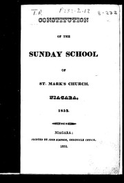 Constitution of the Sunday School of St. Mark's Church, Niagara, 1852 by St. Mark's Church (Niagara-on-the-Lake, Ont.). Sunday School