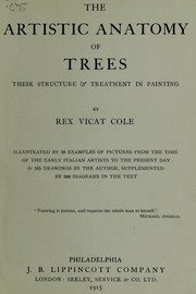 Cover of: The artistic anatomy of trees: their structure & treatment in painting