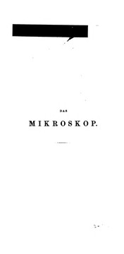 Cover of: Das Mikroskop: Theorie, Gebrauch, Geschichte und gegenwärtiger Zustand desselben by Pieter Harting
