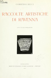 Cover of: Raccolte artistiche di Ravenna.